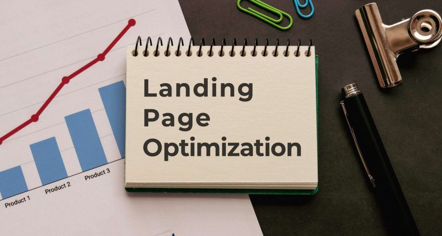 landing page optimization written on a notebook